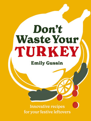cover image of Don't Waste Your Turkey